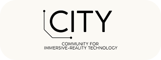 CITY Communiity for Immersive-Reality Technology